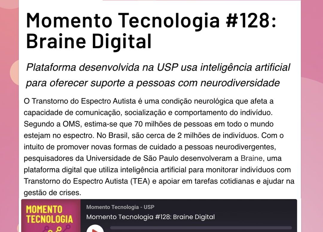 Saiu na Mídia #1 Braine no Podcast Momento Tecnologia da USP